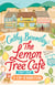 The Lemon Tree Café - Part One - A Cup of Ambition