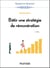 Bâtir une stratégie de rémunération - 4e éd.