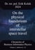 On the physical foundations of interstellar space travel