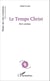 Le Temps Christ - Récit poétique