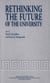 Rethinking the Future of the University
