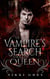 The Vampire's Search For A Queen