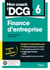 Mon coach en DCG 6 : Finance d’entreprise - Tout pour préparer efficacement le DCG : fiches de révision, entraînement intensif et corrigés