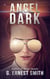 Angel Dark