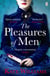 The Pleasures of Men