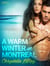 A Warm Winter in Montreal – Erotic Short Story