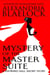 Mystery of the Master Suite