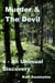 Murder & the Devil - 4: An Unusual Discovery - Murder & The Devil, #4