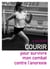 Courir pour survivre mon combat contre l'anorexie