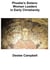 Phoebe's Sister's:  Women Leaders in Early Christianity - Memorable Christians, #1