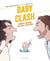 Baby Clash