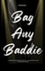 How to Bag Any Baddie - Relentless Pursuit, #5