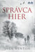 Spravca Hier - The Slim Hardy Mystery Series, #3