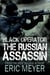 Black Operator: The Russian Assassin - Black Operator, #1