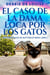El Caso de la Dama Loca por los Gatos - Serie Misterios de Buttercup Bend, #1