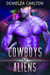 Cowboys and Aliens - Colony: Holiday, #1
