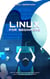 Linux for Beginners: How to Master the Linux Operating System and Command Line form Scratch