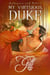 My Virtuous Duke - Dalliance and Dukes, #1