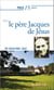 Prier 15 jours avec le père Jacques de Jésus n°217