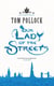 Our Lady of the Streets - The Skyscraper Throne Book 3