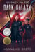 Journey to the Dark Galaxy - The Dark Galaxy Series, #2