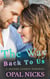 The Way Back To Us: A Second Chance Romance - Bourbon & Roses, #3