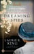 Dreaming Spies - A novel of suspense featuring Mary Russell and Sherlock Holmes