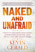 Naked and Unafraid - 5 Keys to Abandon Smallness, Overcome Criticism, and Be All You Are Meant to Be