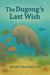 The Dugong’s Last Wish