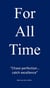 For All Time
