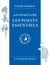 Acupuncture les points essentiels