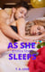 As She Sleeps: Erotica Short
