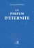 Un parfum d'éternité