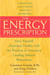 The Energy Prescription - Give Yourself Abundant Vitality with the Wisdom of America's Leading Natural Pharmacist