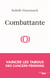 Combattante - Vaincre les tabous des cancers féminins
