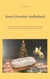 Knut's Dresdner Stollenbuch - Zu Hause backen wie ein Dresdner Stollenbäcker - Mit Original Dresdner Christstollenrezept und Gedanken zur Weihnacht