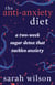 The Anti-Anxiety Diet - From the Bestselling Author of I Quit Sugar