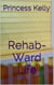 Rehab-Ward Life