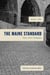 The Maine Standard Vol. 1 - Poetry, Prose, Photography