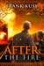 After the Fire - Frank's Travel Memoirs, #9