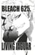 Bleach - T69 - Chapitre 625 - LIVING JAGUAR