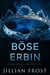 Böse Erbin - Prinzen von Devil's Creek, #6
