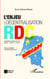 L'enjeu de la décentralisation en RDC - Organisation et gestion des entités de base : "Secteur" et "Chefferie"