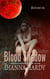 Blood Shadow: an Eye of the Storm Companion Novel - Blood Never Lies, #1