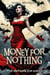 Money For Nothing - A Midnight Romance