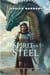 Spirit of Steel - Fires of an Empire Saga, #4