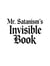 Mr. Satanism's Invisible Book