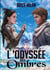 L'Odyssée des Ombres