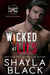 Wicked as Lies (Zyron & Tessa, Part One) - Wicked Lovers: Soldiers For Hire, #3