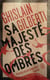 La trilogie des ombres (Tome 1) - Sa majesté des ombres